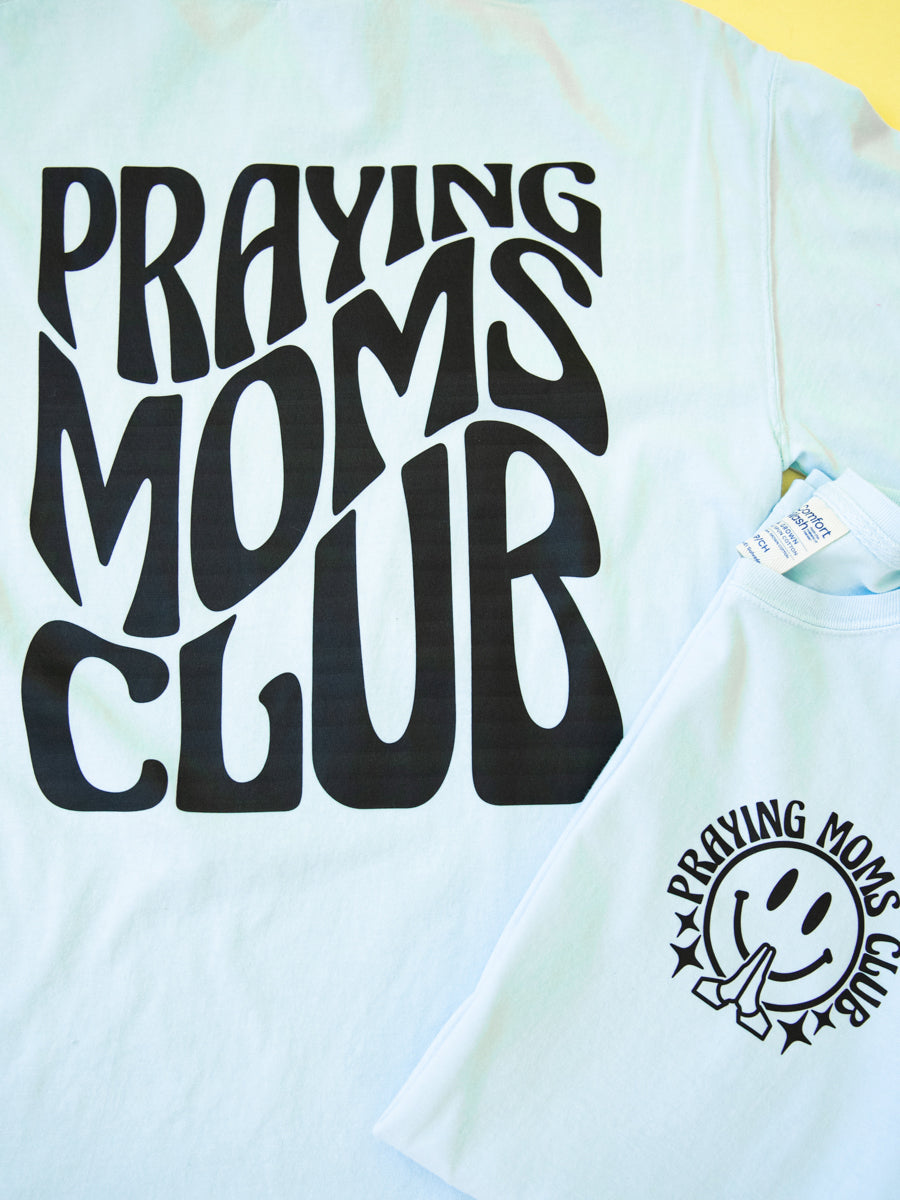 Praying Moms Light Blue T-Shirt