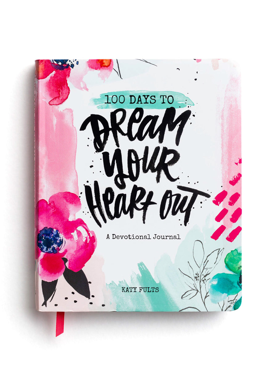 100 Days to Dream Your Heart Out
