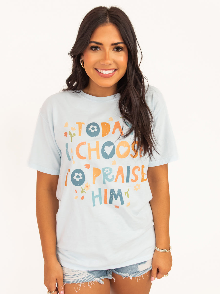 Praise Him Christian T-Shirt