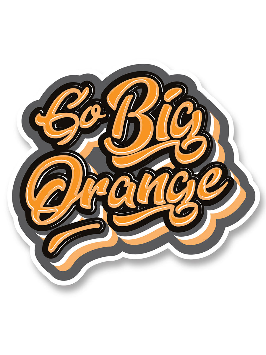 "Go Big Orange" Sticker