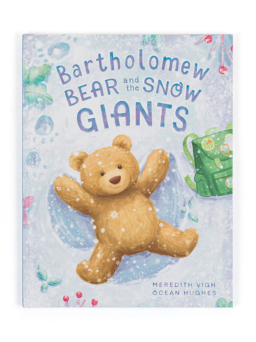 Bartholomew Bear Snow Giants Book