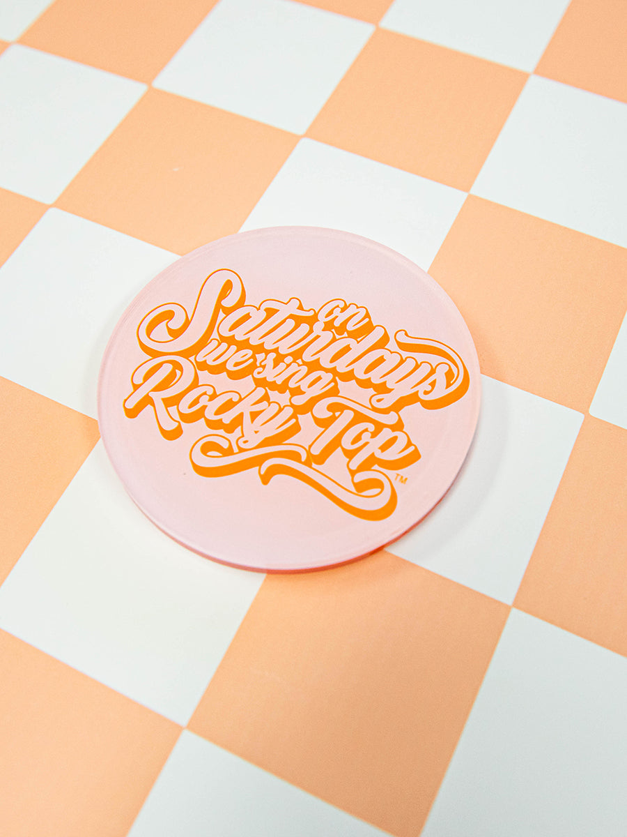 On Saturdays We Sing Rocky Top Acrylic Coaster