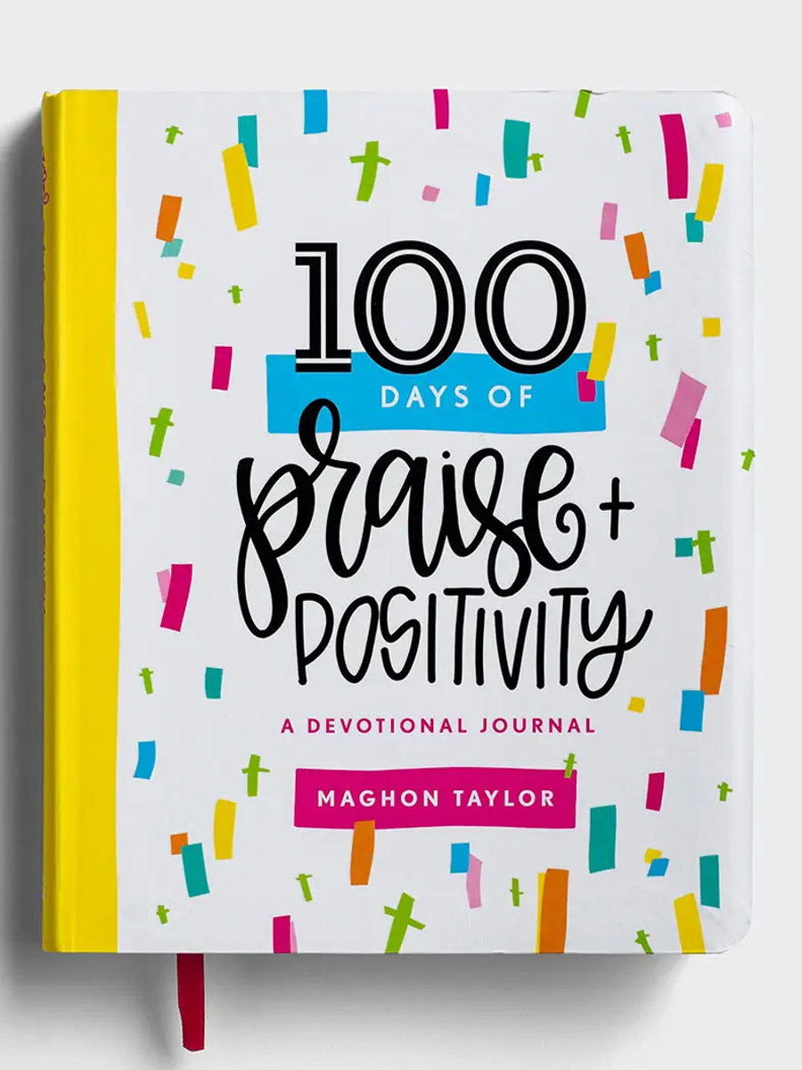 100 Days of Praise & Positivity Journal