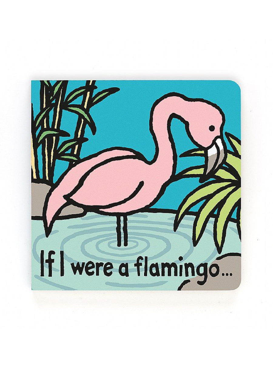 If I Were A Flamingo Jellycat Book