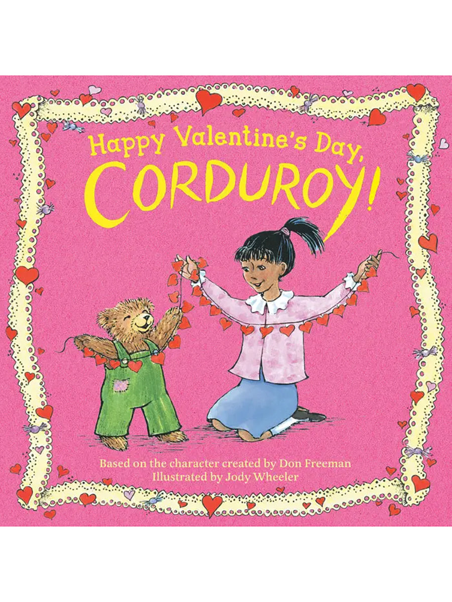 Happy Valentine's Day Corduroy